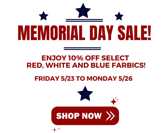 Memorial Day Fabric Sale